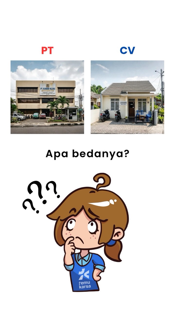 Apa bedanya PT dan CV?